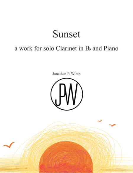 Sunset A Work For Solo Bb Clarinet And Piano Sheet Music