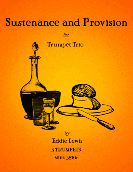 Free Sheet Music Sustenance And Provision For Trumpet Trio By Eddie Lewis