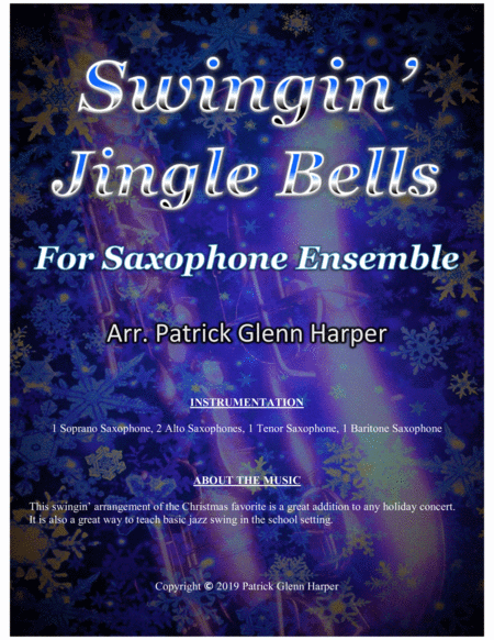 Swingin Jingle Bells For Saxophone Ensemble Sheet Music