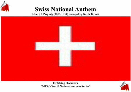 Swiss National Anthem For String Orchestra Mfao World National Anthem Series Sheet Music