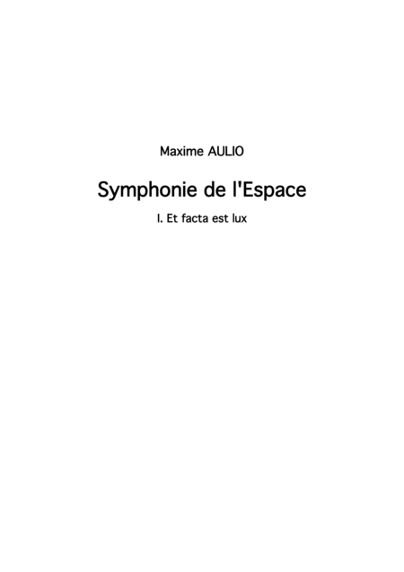 Symphonie De L Espace Symphony Of Space Choir Parts Complete Symphony Sheet Music