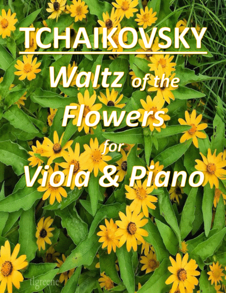 Free Sheet Music Tchaikovsky Waltz Of The Flowers From Nutcracker Suite For Viola Piano