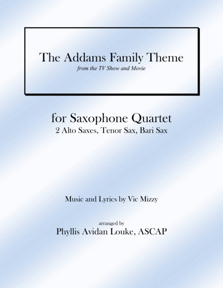 The Addams Family Theme For Sax Quartet Sheet Music