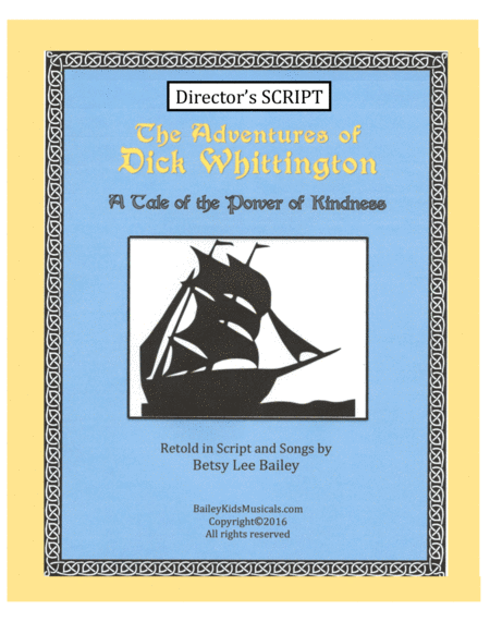 The Adventures Of Dick Whittington Directors Script Sheet Music