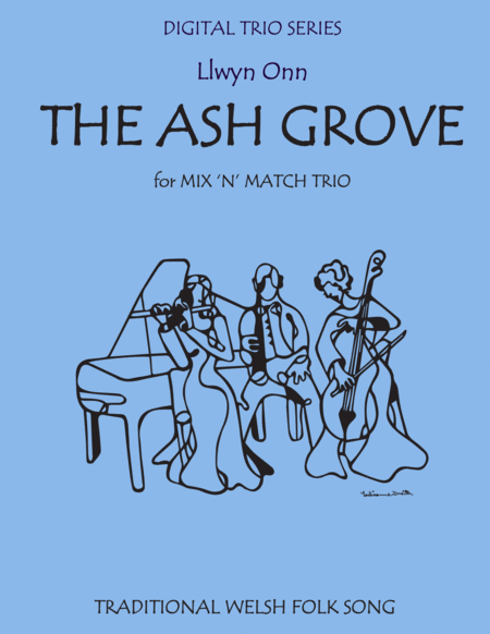 The Ash Grove For String Trio Sheet Music