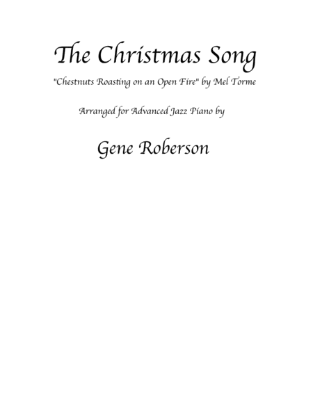 The Christmas Song Chestnuts Roasting On An Open Fire Arranged For Jazz Piano Sheet Music