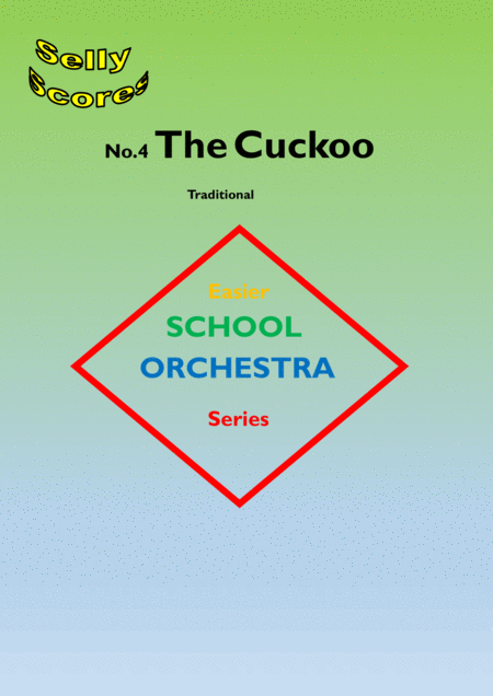 The Cuckoo For School Orchestra Sheet Music