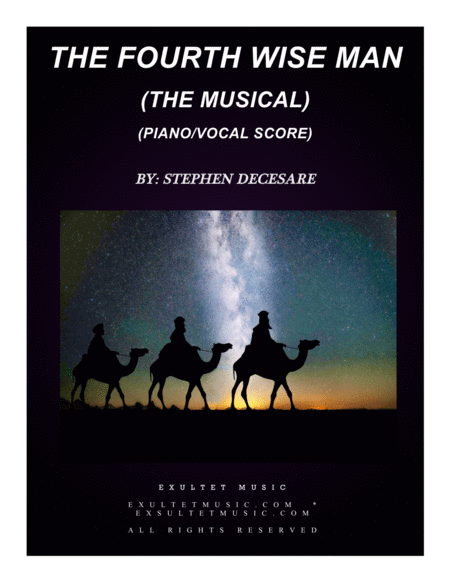 The Fourth Wise Man The Musical Piano Vocal Score Sheet Music