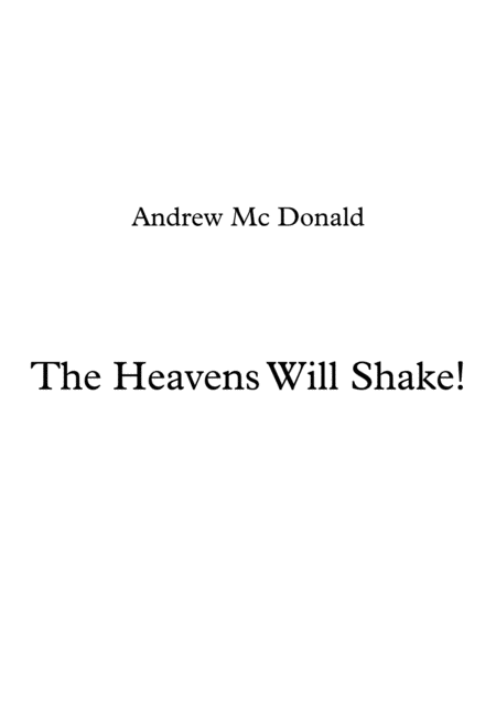 The Heavens Will Shake Sheet Music