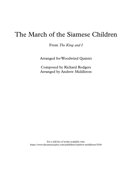 The March Of The Siamese Children Arranged For Woodwind Quintet Sheet Music