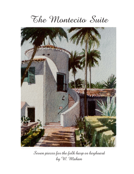 Free Sheet Music The Montecito Suite