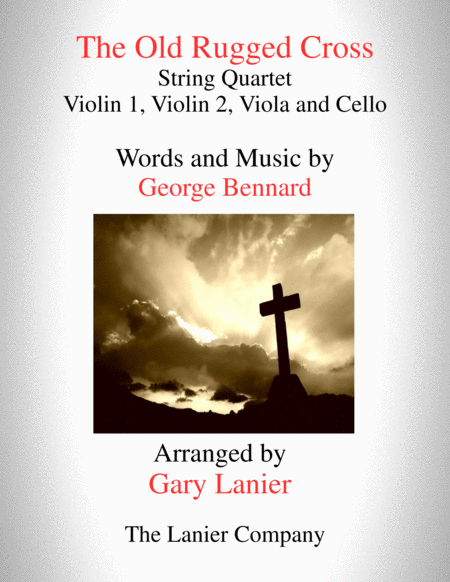 The Old Rugged Cross String Quartet Violin 1 Violin 2 Viola And Cello With Parts Sheet Music