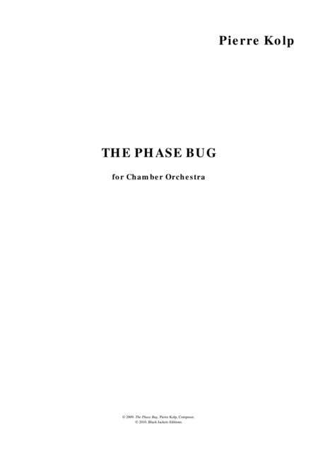 Free Sheet Music The Phase Bug For Chamber Orchestra