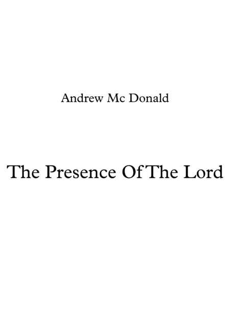 The Presence Of The Lord Sheet Music