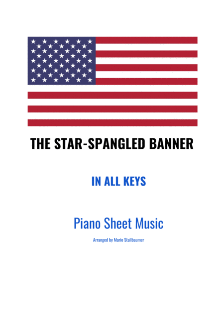 The Star Spangled Banner In All Keys Sheet Music