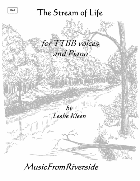 Free Sheet Music The Stream Of Life For Ttbb Voices And Piano