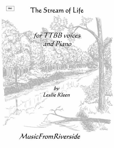 The Stream Of Life For Ttbb Voices And Piano Sheet Music