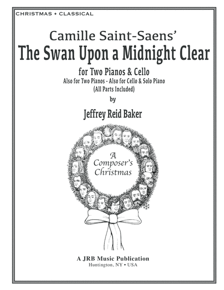 Free Sheet Music The Swan Upon A Midnight Clear Saint Saens Baker