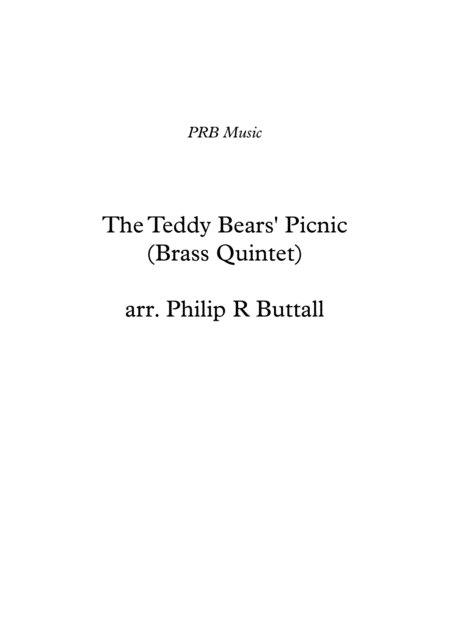 The Teddy Bears Picnic Brass Quintet Score Sheet Music