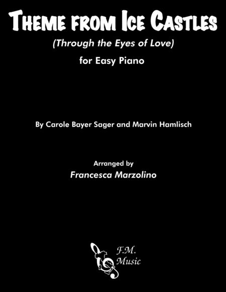 Theme From Ice Castles Through The Eyes Of Love Easy Piano Sheet Music