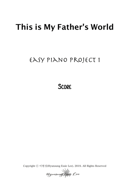 Free Sheet Music This Is My Fathers World Melody Pno Accomp