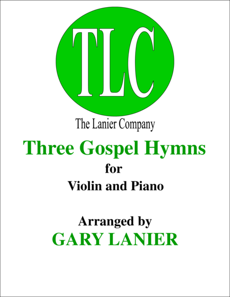 Three Gospel Hymns Duets For Violin Piano Sheet Music