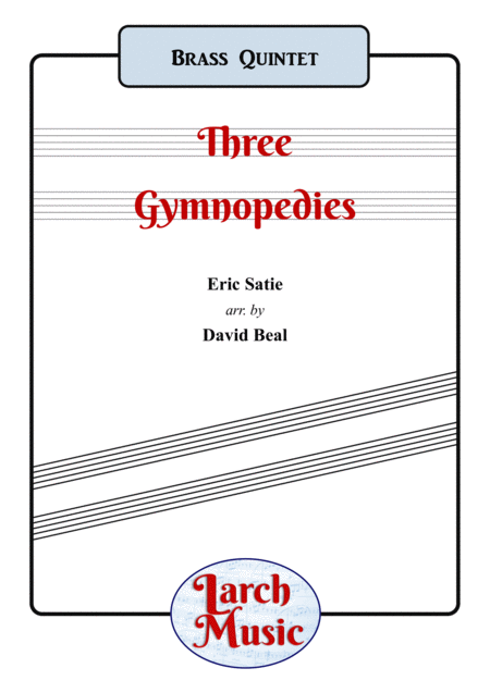 Three Gymnopedies Brass Quintet Sheet Music