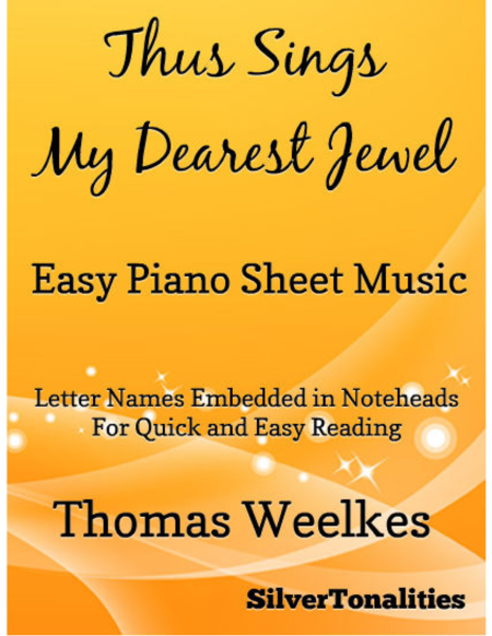 Thus Sings My Dearest Jewel Easy Piano Sheet Music Sheet Music