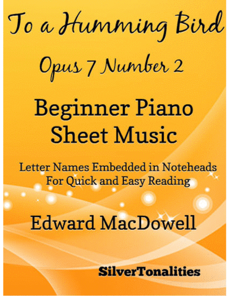 Free Sheet Music To A Humming Bird Opus 7 Number 2 Beginner Piano Sheet Music