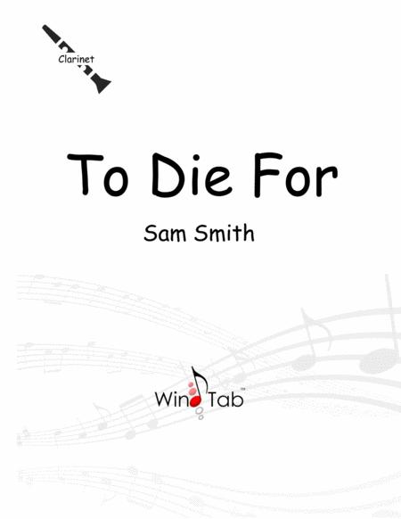 To Die For Clarinet Sheet Music Tab Sheet Music