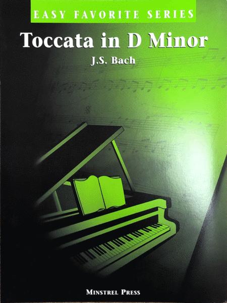 Toccata In D Minor Easy Favorite Piano Solo Sheet Music