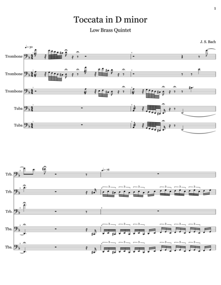 Toccata In D Minor Js Bach Arranged For Low Brass Quintet 3 Trombones And 2 Tubas Sheet Music