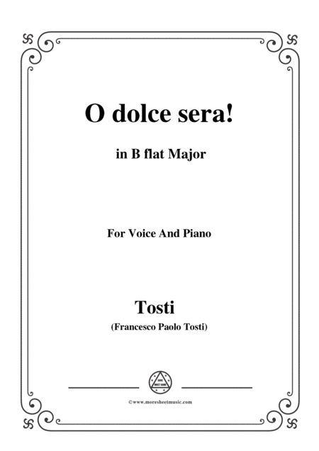 Tosti O Dolce Sera In B Flat Major For Voice And Piano Sheet Music