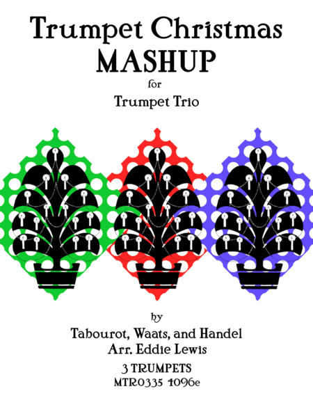 Trumpet Christmas Mashup Trumpet Trio Christmas Medley Sheet Music