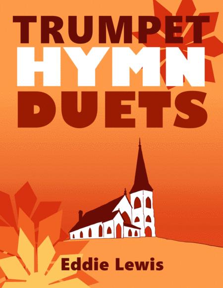 Trumpet Hymn Duets Ebook By Eddie Lewis Sheet Music