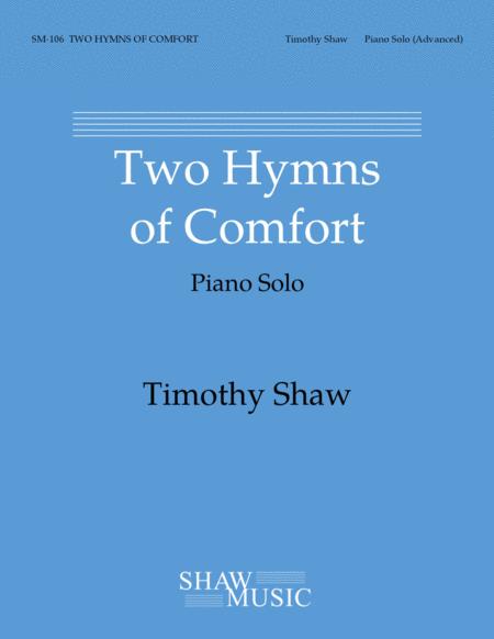 Two Hymns Of Comfort Sheet Music