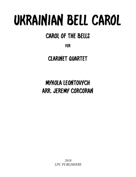 Ukrainian Bell Carol For Clarinet Quartet Sheet Music