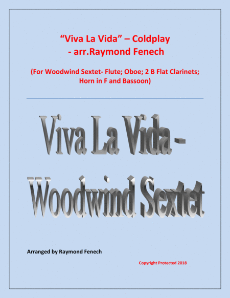 Viva La Vida Coldplay Woodwind Sextet Flute Oboe 2 Clarinets In B Flat Horn In F Bassoon With Optional Drum Set Sheet Music