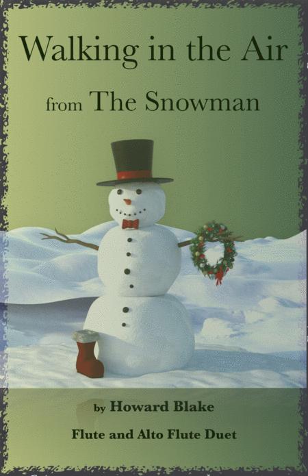 Walking In The Air Theme From The Snowman For Flute And Alto Flute Duet Sheet Music