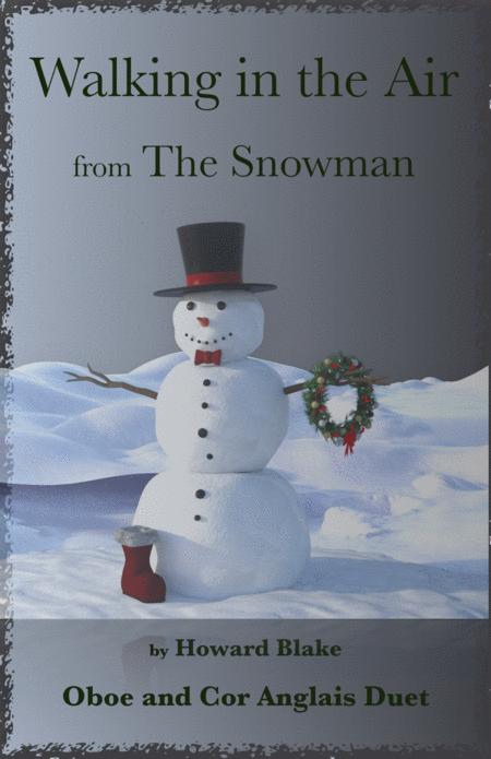 Walking In The Air Theme From The Snowman For Oboe And Cor Anglais Or English Horn Duet Sheet Music