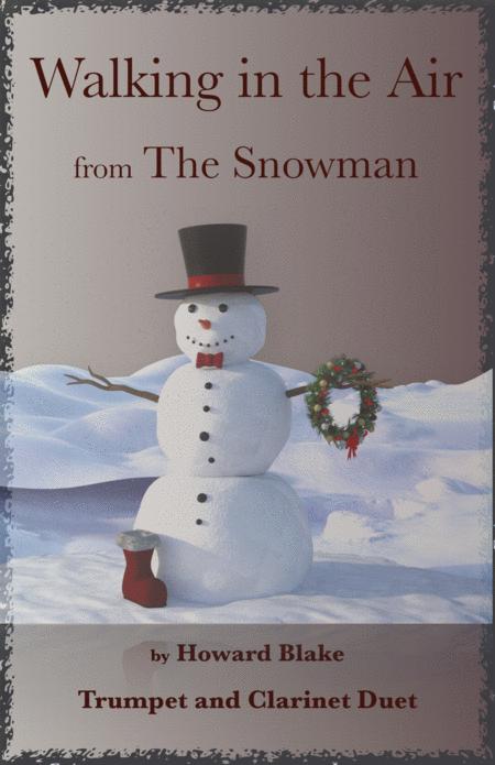 Walking In The Air Theme From The Snowman For Trumpet And Clarinet Duet Sheet Music