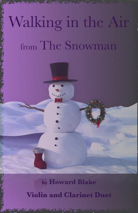 Walking In The Air Theme From The Snowman For Violin And Clarinet Duet Sheet Music