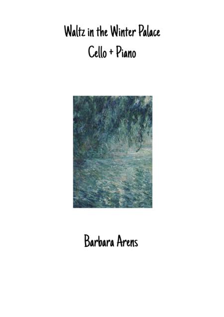 Free Sheet Music Waltz At The Winter Palace For Cello Piano