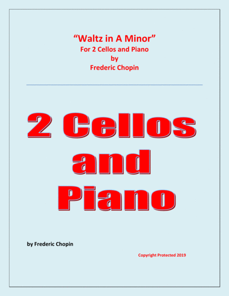 Waltz In A Minor Chopin 2 Cellos And Piano Chamber Music Sheet Music