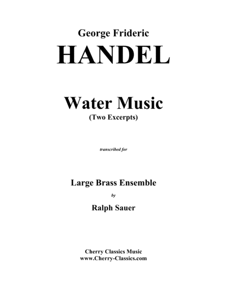 Water Music 2 Excerpts For Brass Ensemble Sheet Music