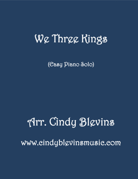 We Three Kings Arranged For Easy Piano Solo Sheet Music