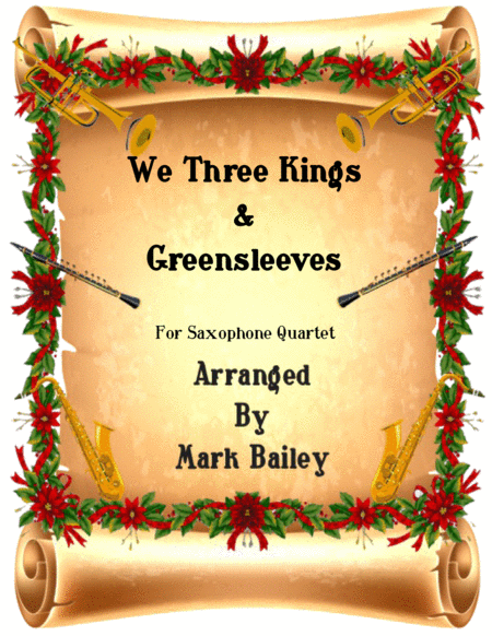 We Three Kings Greensleeves Sax Quartet Sheet Music