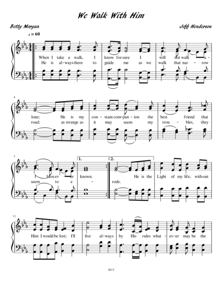 We Walk With Him Sheet Music