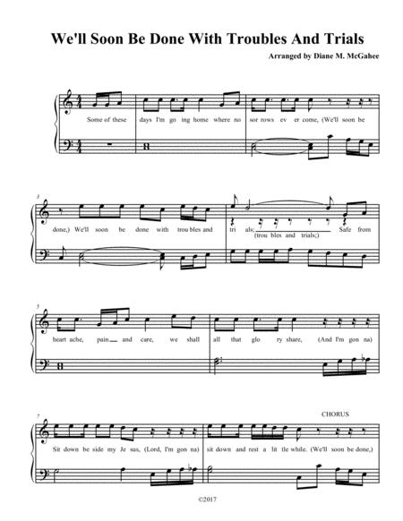 Free Sheet Music We Will Soon Be Done With Troubles And Trials