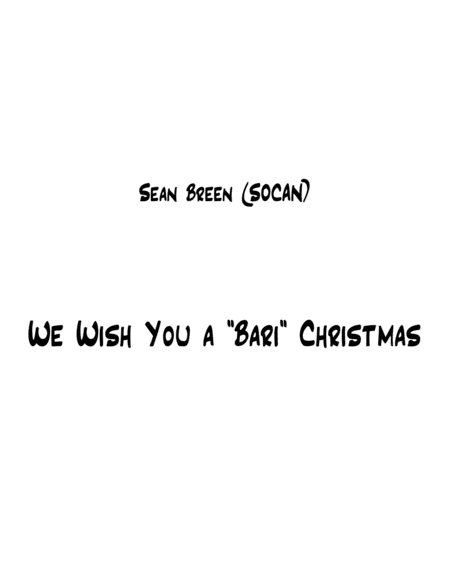 Free Sheet Music We Wish You A Bari Christmas